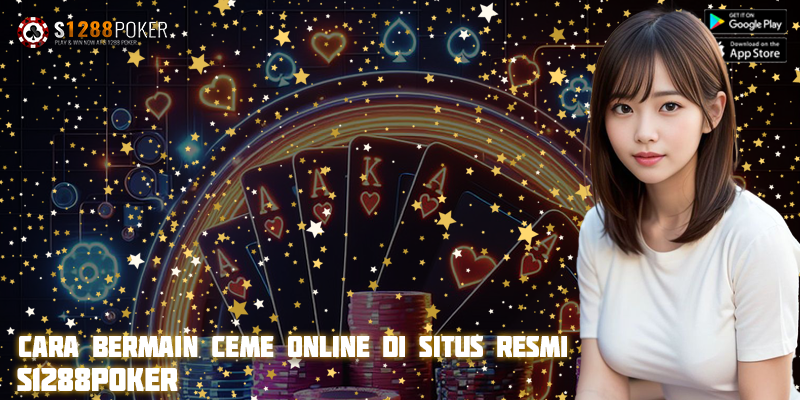 Cara Bermain Ceme Online di Situs Online