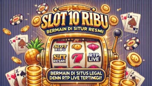 Slot 10 Ribu